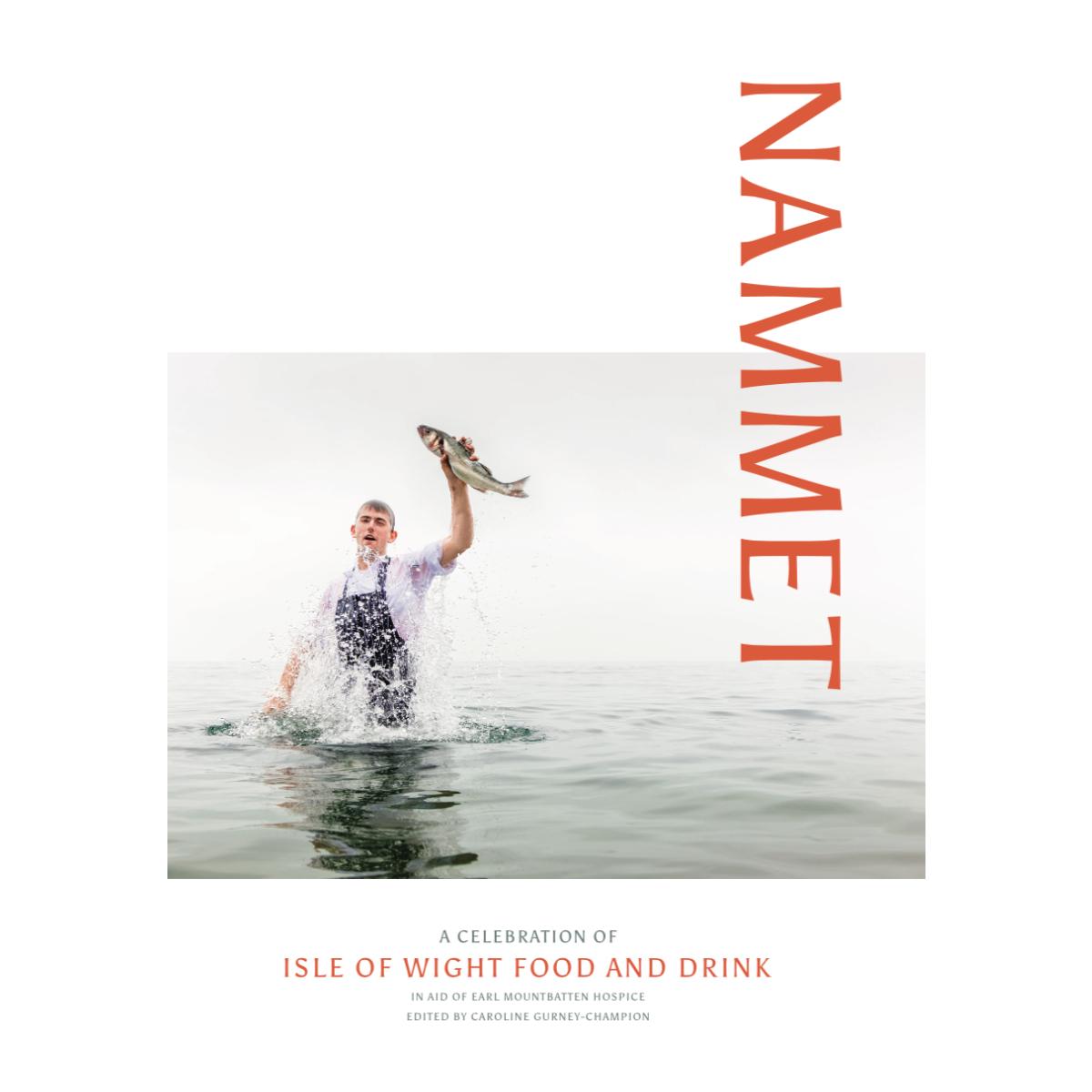 Nammet: A Celebration of Isle of Wight Food and Drink