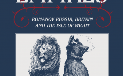 Isle and Empires: Romanov Russia, Britain and the Isle of Wight (2022 Paperback Edition)