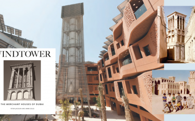 Dubai’s Windtowers: A Solution to Climate Change? Q&A with Peter Jackson and Anne Coles